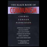 Black Book of Communism  Crimes, Terror, Repression