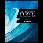 Ableton Live 9 Power  The Comprehensive Guide