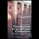 Foundations of an African Civilisation Aksum and the northern Horn, 1000 BC   AD 1300