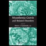 Myasthenis Gravis and Related Disorders
