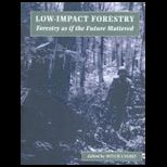 Low Impact Forestry