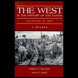 West in the History of the Nation  A Reader, Volume I