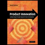 Product Innovation Leading Change through Integrated Product Development