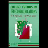 Future Trends in Telecommunications