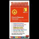 Fire and Rescue Field Guide