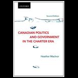 Canadian Politics and Government in the Charter Era