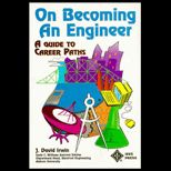 On Becoming an Engineer  A Guide to Career Paths