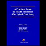 Practical Guide to Health Promotion after Spinal Cord Injury