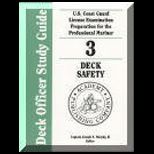 Deck Officer Study Guide Deck Safety, Book 3
