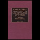 Foreign Direct Investment in Less Developed Countries  The Role of Icsid and Miga