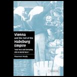 Vienna and Fall of Hapsburg Empire