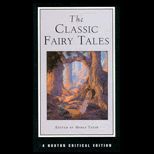 Classic Fairy Tales (A Norton Critical Edition)