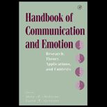Handbook of Communication and Emotion  Research, Theory, Applications, and Contexts