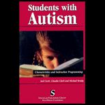Students With Autism  Characteristics and Instruction Programming