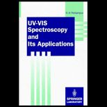 UV VIS Spectroscopy and Its Applications