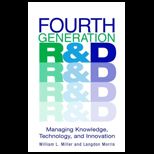 Fourth Generation R and D  Managing Knowledge, Technology, and Innovation