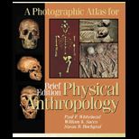 Photographic Atlas for Physical Anthropology, Brief (looseleaf/3 hole drilled) (New Only)
