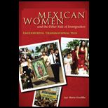 Mexican Women and Other Side of Immigration