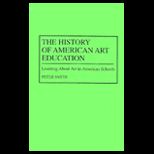 History of American Art Education