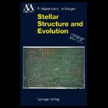 Stellar Structure and Evolution   Study Edition
