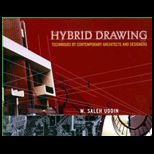 Hybrid Drawing  Techniques by Contemporary Architects and Designers