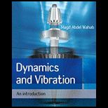 Dynamics and Vibration An Introduction