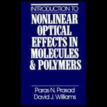 Introduction to Nonlinear Optical Effects in Molecules and Polymers