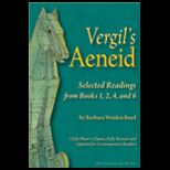 Vergils Aeneid Selections From Books 1, 2, 4, and 6