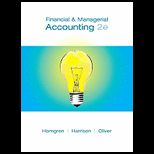 Financial and Managerial Accounting Student Value Edition