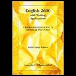 English 2600 with Writing Applications A Programmed Course in Grammar and Usage
