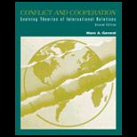 Conflict and Cooperation  Evolving Theories of International Relations