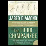 Third Chimpanzee  Evolution and Future of the Human Animal