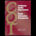 Continuous Quality Improvement for Health Information Management