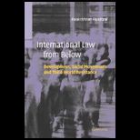 International Law from Below  Development, Social Movements and Third World Resistance