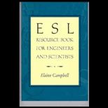 ESL Resource Book for Engineers and Scientists