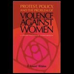 Protest, Policy, and Problem of Violence 