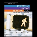 Journey 101 Knowing God, Loving  Kit