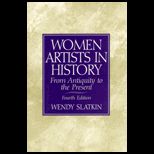 Women Artists in History  From Antiquity to the Present