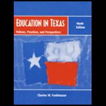 Education in Texas   Policies, Practices, and Perspectives
