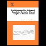 Fractal Analysis of the Binding and Dissociation Kinetics for Different