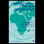 Globalism and New Regionalism