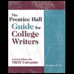 Prentice Hall Guide for College Writers (Custom Package)