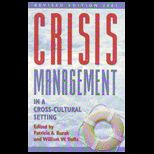 Crisis Management in a Cross Cultural Setting