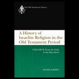 History of Israelite Religion Volume 2
