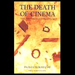 Death of Cinema  History, Cultural Memory and the Digital Dark Age