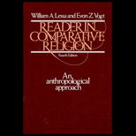 Reader in Comparative Religion  An Anthropological Approach