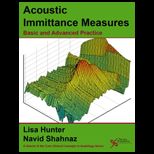 Acoustic Immittance Measures Basic and Advanced Practice