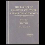 Tax Law of Charities and Other Exempt Organizations