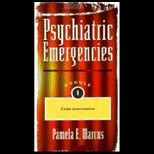 Psychiatric Emergencies, Pt. 1 Videos