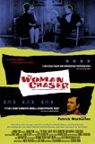 The Woman Chaser Movie Poster